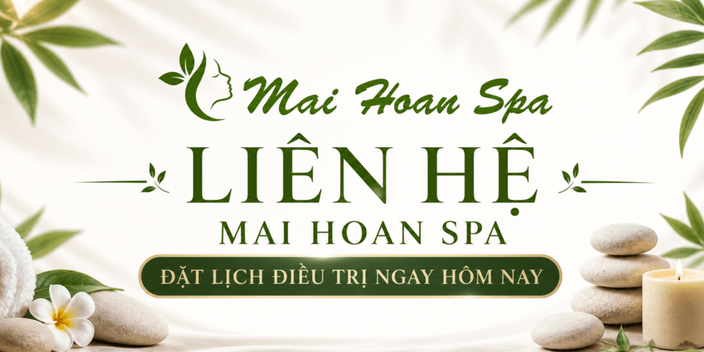lien he mai hoan spa2